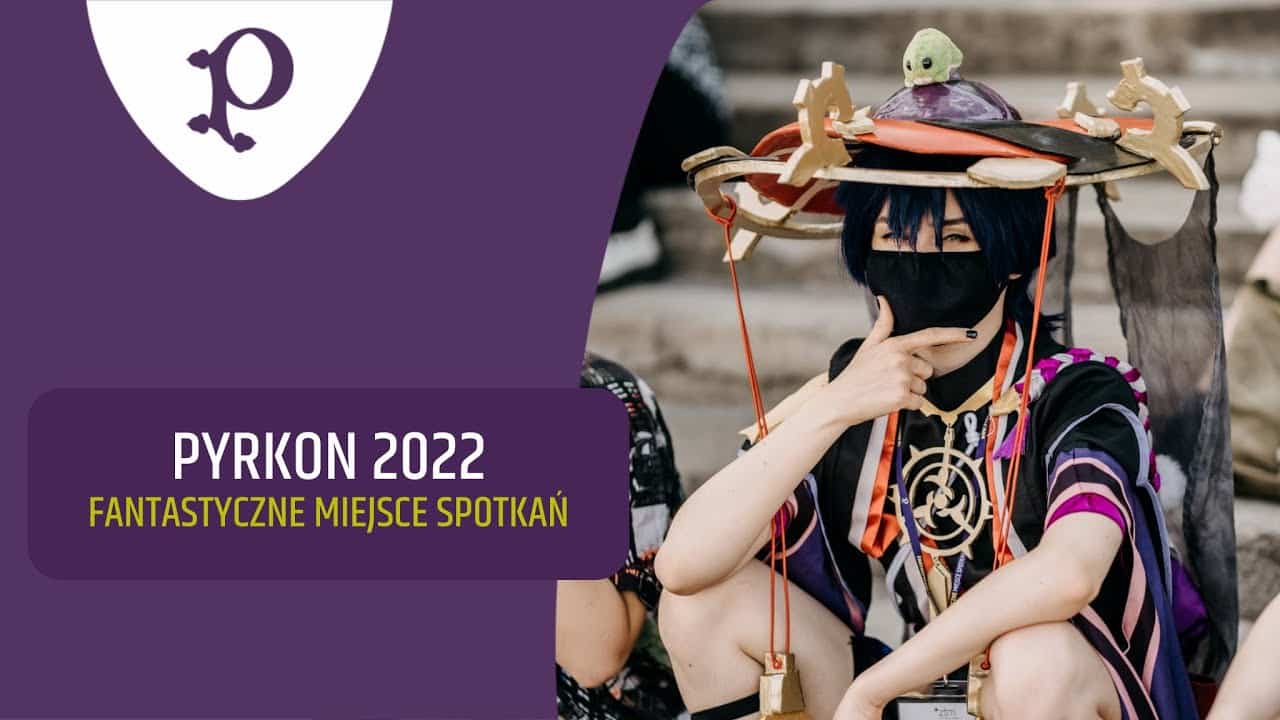 Film Jak było na Pyrkonie 2022